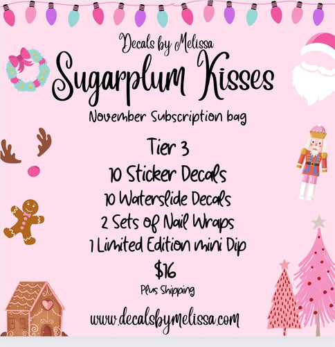 Sugarplum Kisses  Extra subs