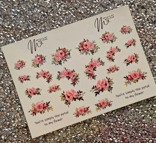 You're simply the petal to my flower